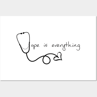 Hope is Everything Posters and Art